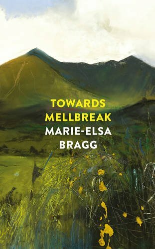 Towards Mellbreak-Marie-Elsa Bragg