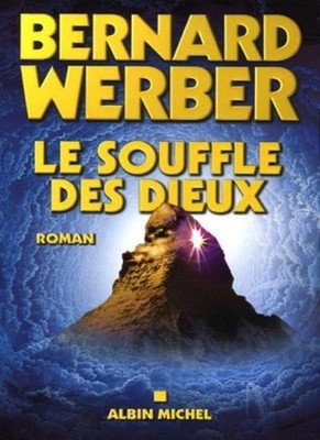 Souffle Des Dieux (Le) (Romans, Nouvelles, Recits (Domaine Franc