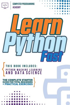 Learn Python Fast Computer Programming Academy Taschenbuch Englisch 2020