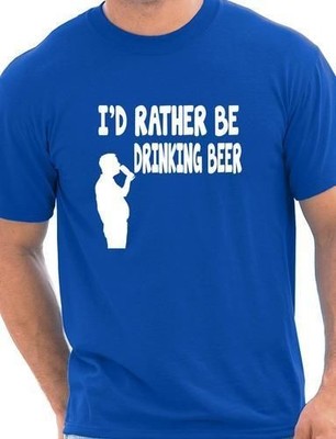 Herren-T-Shirt I'd Rather Be Drinking Beer lustig Hirschnacht - Größe S-XXL