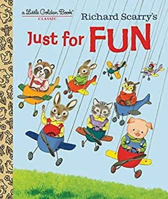 Richard Scarry's Just for Fun Picture Book Patricia Scarry