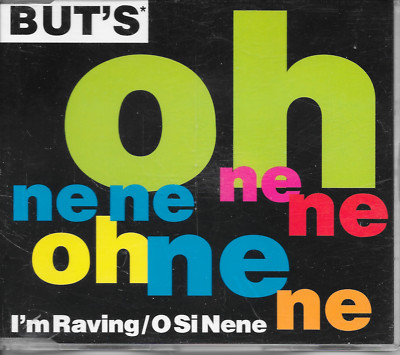BUT'S - I'm Raving/O Si Nene CDM 4TR Techno Euro House 1992 Germany 