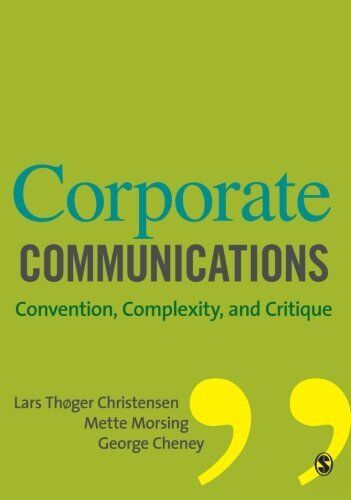Corporate Communications: Convention, Complexity and Critique By - Zdjęcie 1 z 1