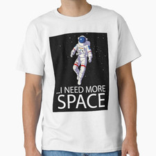 Funny Quote Space Man Astronaut Retro I Need More Space T-Shirt