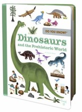 NEW Do You Know?: Dinosaurs and the Prehist... 9782408024673 by Hedelin, Pascale