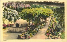 The Old Spanish Oven, Ramona's Marriage Place, San Diego, California Postcard