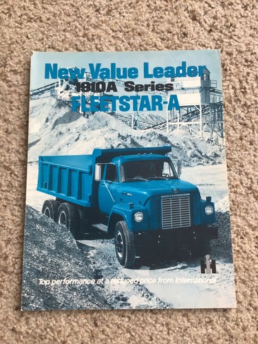 1970s International 1910-A Series Fleetstar-A sales literature.