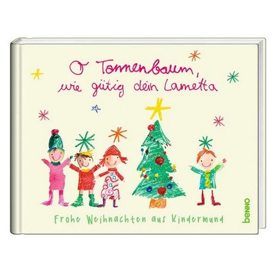 O Tannenbaum, wie gütig dein Lametta Frohe Weihnachten aus Kindermund