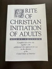 Rite of Christian Initiation of Adults : Study Edition by Not Available (1988,