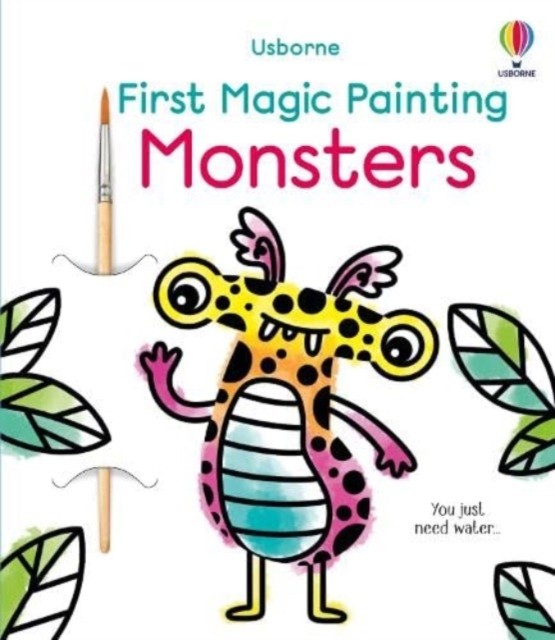 First Magic Painting Monsters by Abigail Wheatley (Paperback Book)