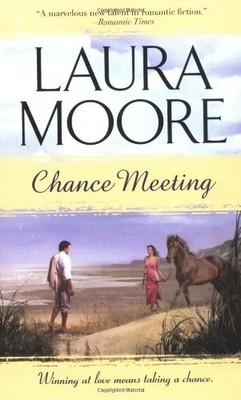 Chance Meeting - Mass Market Paperback By Moore, Laura - VERY GOOD