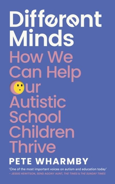 Different Minds by Pete Wharmby Paperback