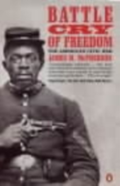 Battle Cry of Freedom by James M. McPherson (Paperback Book)