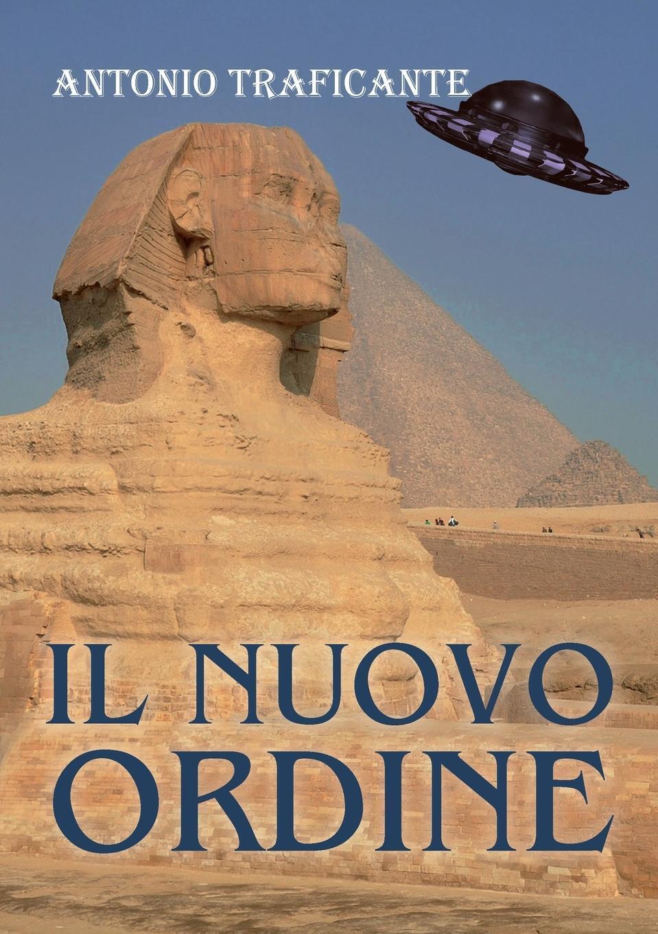 Thumbnail - Antonio Traficante | Il Nuovo Ordine | Taschenbuch | Italienisch