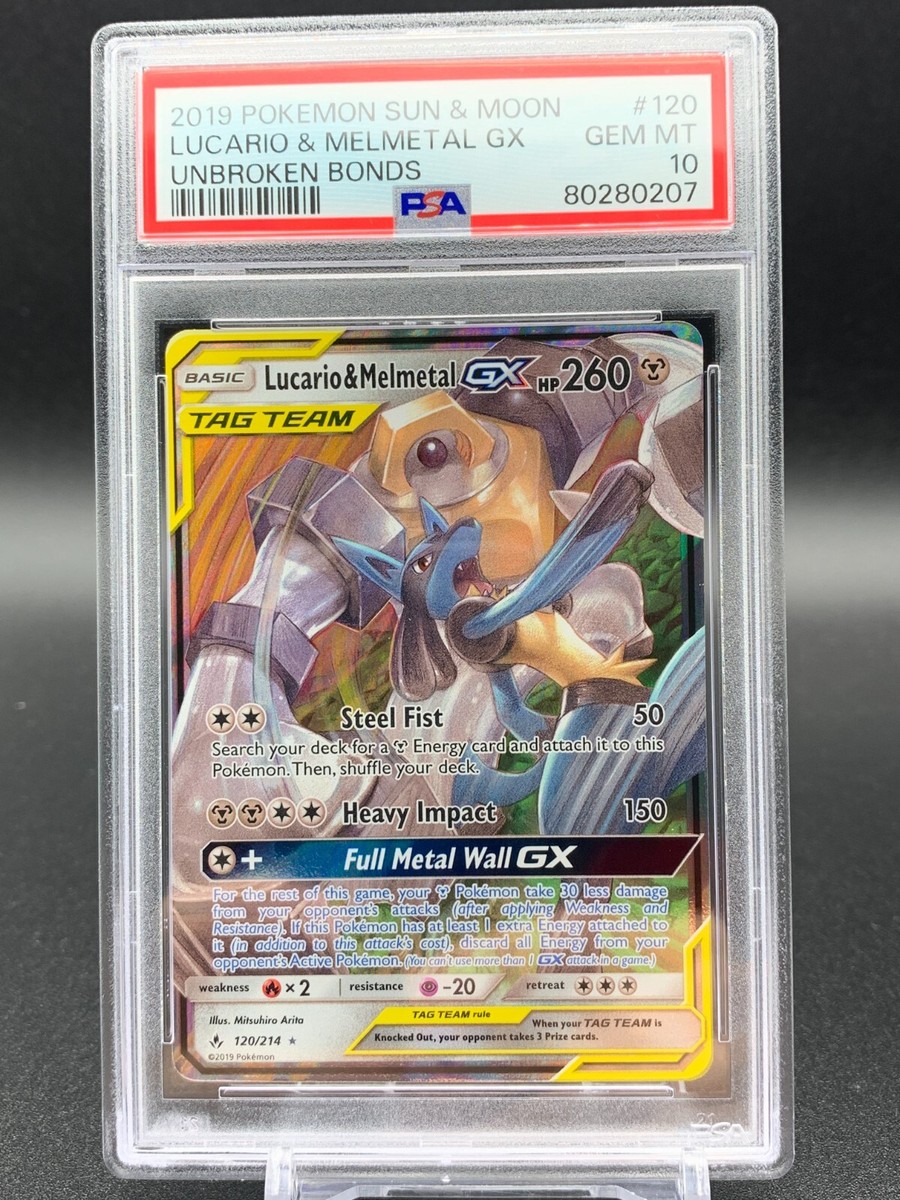 PSA 10 Lucario & Melmetal GX 120/214 Unbroken Bonds Ultra PSA 10 Lucario & Melmetal GX 120/214 Unbroken Bonds Ultra