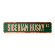 SIBERIAN HUSKY Vintage Street Sign Metal Plastic dog lover great Iditarod sled