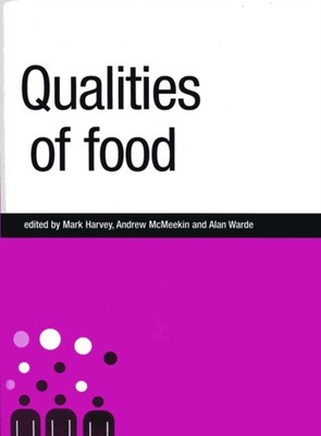 Qualities of Food by Manchester University Press 9780719068553 NE