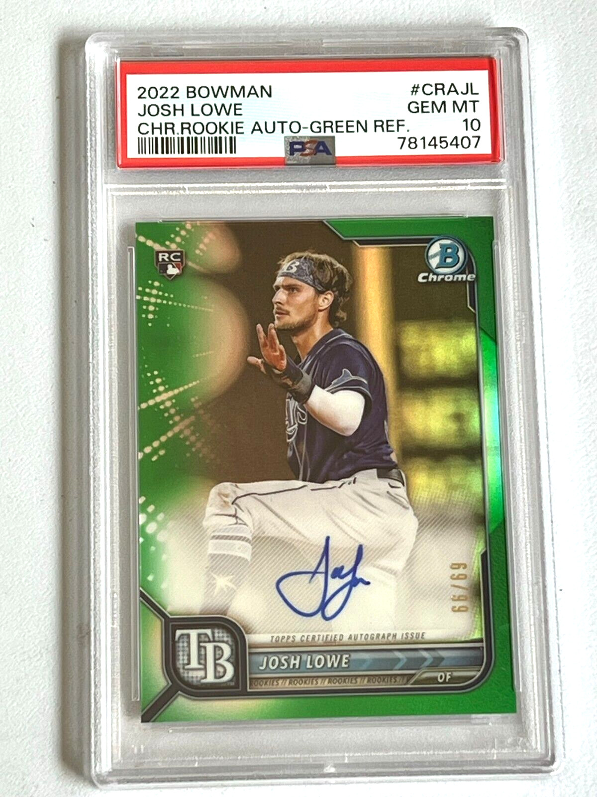 2022 Bowman Chrome Josh Lowe Green Refractor Rookie Auto #69/99 PSA 10 Gem Mint