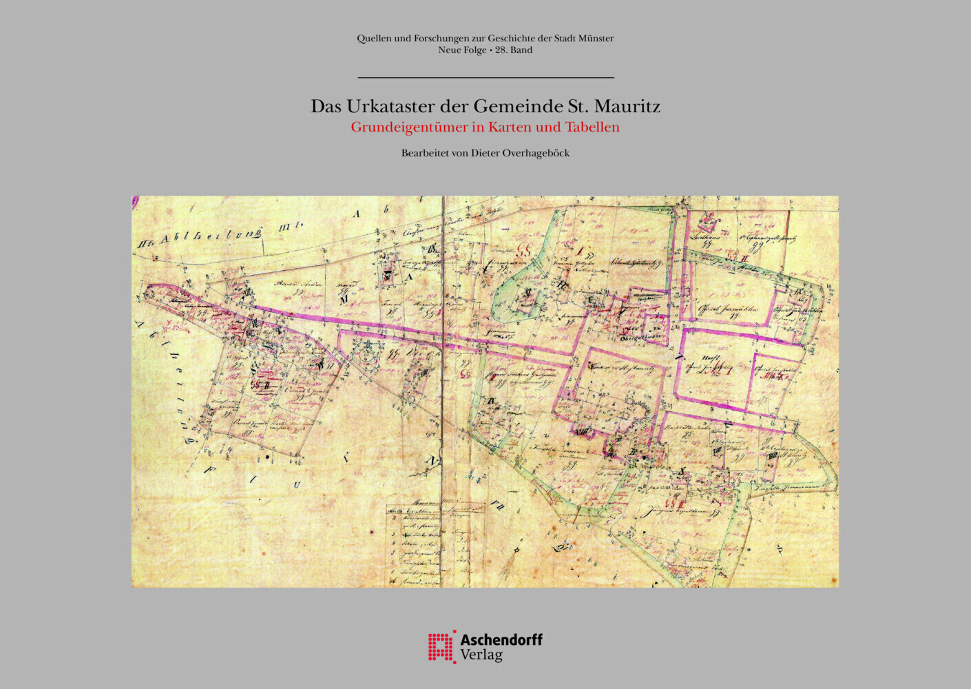 Das Urkataster Der Gemeinde St. Mauritz 1826-1830 Buch 228 S. Deutsch