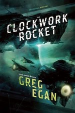 The Clockwork Rocket: Orthogonal Book One by ...