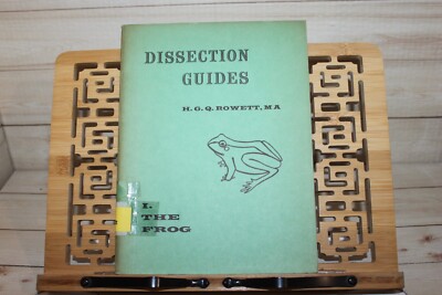 Dissection Guides I. The Frog - H.G.Q.Rowett