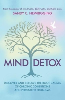 Sandy C. Newbigging Mind Detox (Paperback) (UK IMPORT)