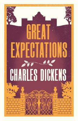 Great Expectations (Alma Classics Evergreens): Charles Dickens: Annotated Editio