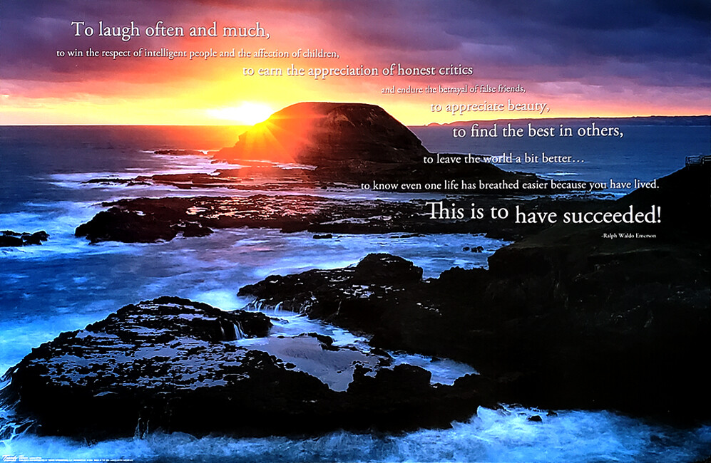 Success Sunset SUCCESS IN LIFE Ralph Waldo Emerson Quote Inspirational Sunset 22x34 ...