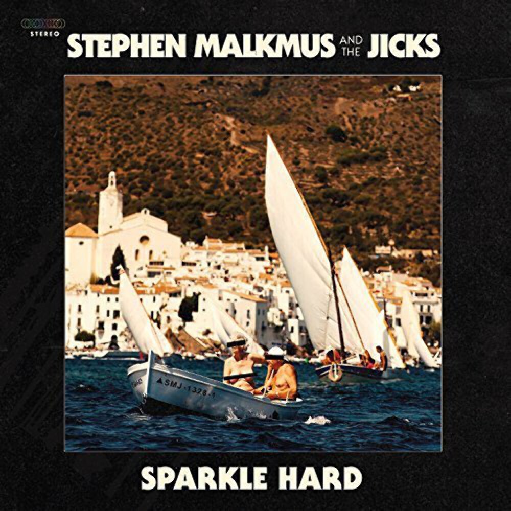 Стивен Малкмус и The Jicks - Сверкающий жесткий НОВЫЙ запечатанный винил