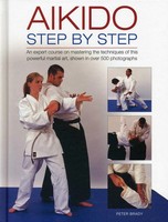 Brady Peter | Aikido: Step By Step | Buch | Englisch (2013) | Gebunden