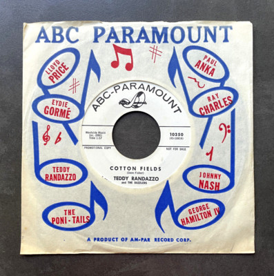 7'' Teddy Randazzo - Cotton Fields / Dance To The Locomotion - US ABC