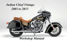 INDIAN CHIEF VINTAGE 2003 to 2013 WORKSHOP MANUAL - PDF Files
