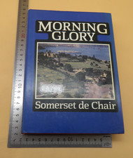 Morning Glory Somerset De Chair Hardback 1st Edition 1988 Signed Merlin Books