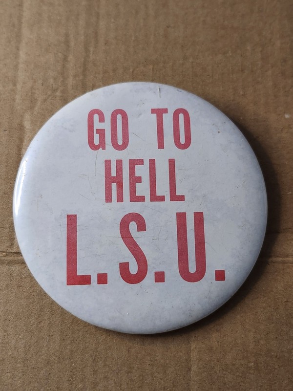 Vintage Nebraska Cornhuskers 3.5" Pinback Button Go To Hell L.S.U.  Rare