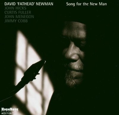 David 'Fathead' Newman Song for the New Man (CD) Album