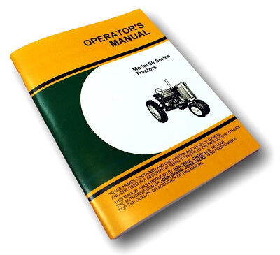 Operators Manual For John Deere Model 60 Series Tractor Owners Gas  Maintenance | eBay