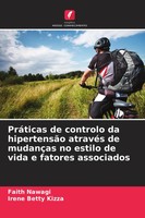 PráTicas De Controlo Da HipertensãO AtravéS De MudançAs No Estilo De Vida E...