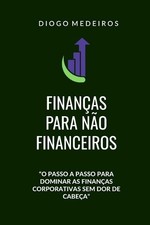Diogo Fernandes Medeiros Finanças para não Financeiros (Paperback) (UK IMPORT)