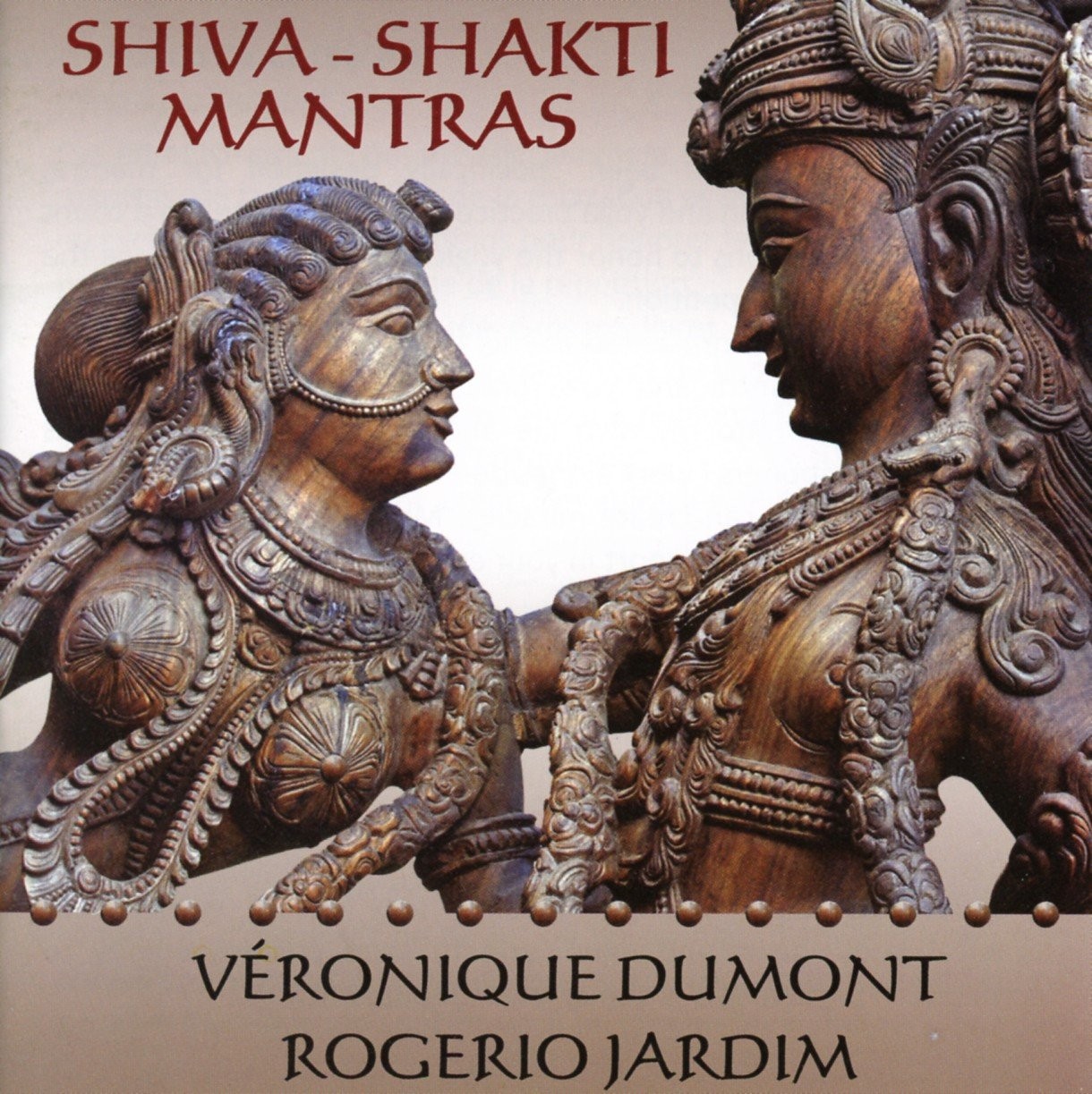 Veronique Shiva Shakti Mantras (CD)