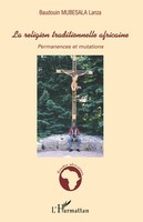 Baudoin Mubesala Lanza | La Religion Traditionnelle Africaine | Taschenbuch