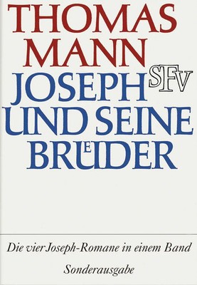 Joseph und seine Brüder | Vier Romane in einem Band | Thomas Mann | Buch | 2011