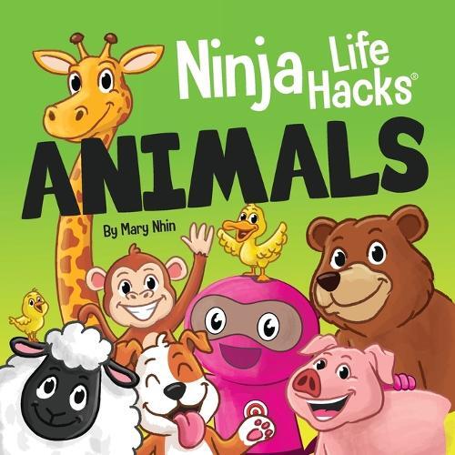 Mary Nhin Ninja Life Hacks ANIMALS (Tascabile) Little Ninja Life Hacks