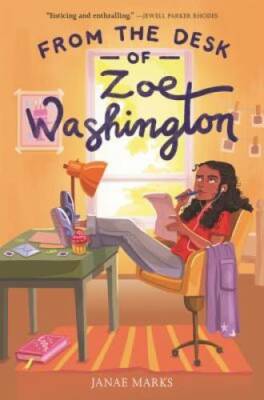From the Desk of Zoe Washington - Hardcover By Marks, Janae - VERY GOOD