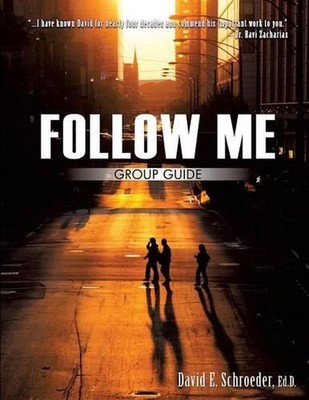 Follow Me Group Guide by Ed D. David E. Schroeder (English) Paperback Book