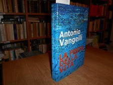 ANTONIO VANGELLI. La Festa della Vita  1999