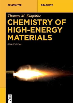 Chemistry of High-Energy Materials (De Gruyter Textbook - Paperback NEW Klapoetk