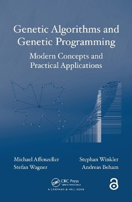 Genetic Algorithms and Genetic Programming - 9781584886297