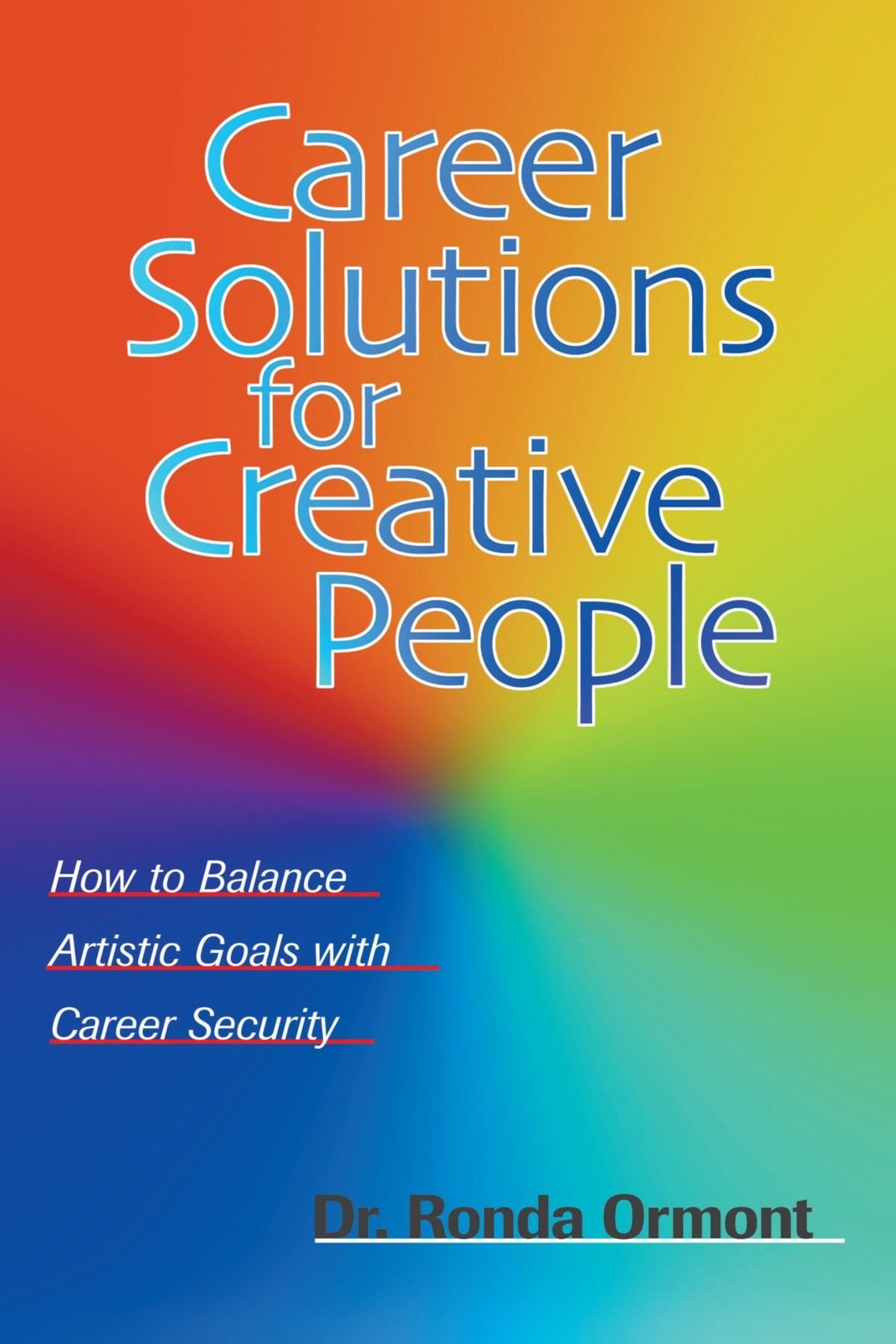 Career Solutions for Creative Professionals: Balancing Artistic Dreams with Career Success  