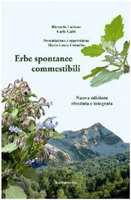 Essbare Spontankräuter [Taschenbuch] [21. Mai 2008] Luciano, Riccardo and Gat