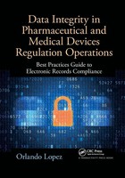 Orlando Lopez | Data Integrity In Pharmaceutical And Medical Devices...